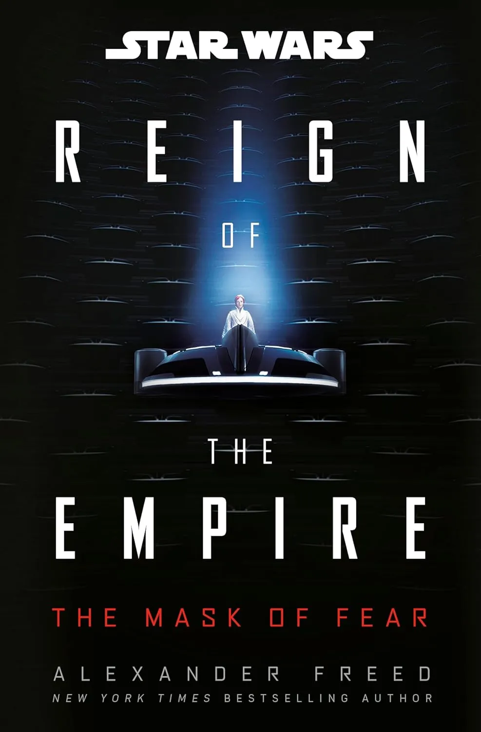 Star Wars: The Mask of Fear (Reign of the Empire) (Star Wars: Reign of the Empire) Hardcover  February 25, 2025